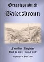 „Ortssippenbuch Baiersbronn. Familien-Register Band 27 bis 34 - von A bis F. angefangen im Jahre 1808.“ Zeichnung eines Dorfes.