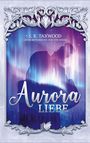 S. R. Taxwood: Auroraliebe, Buch