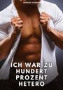 Manuel García: Ich war zu hundert Prozent hetero, Buch