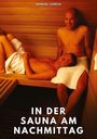 Manuel García: In der Sauna am Nachmittag, Buch