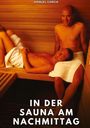 Manuel García: In der Sauna am Nachmittag, Buch