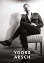 Manuel García: Ygors Arsch, Buch