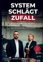 "System schlägt Zufall. Schluss mit Hoffnungs-Marketing." Zwei Personen in Geschäftskleidung vor einem industriellen Hintergrund.
