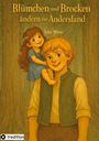 Julia Wern: Blümchen und Brocken ändern das Andersland, Buch