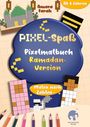Text: "PIXEL-Spaß", "Pixelmalbuch Ramadan-Version", "Malen nach Zahlen", "Amara Farah", "Ab 6 Jahren". Illustration mit Pixelbildern und Buntstiften.
