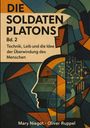 "Die Soldaten Platons, Bd. 2: Technik, Leib und die Idee der Überwindung des Menschen, Mary Niegot, Oliver Ruppel." Moderne geometrische Illustration mit menschlichen Profilen und Schaltkreismuster.