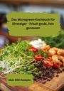 "Das Microgreen-Kochbuch für Einsteiger - Frisch gesät, fein genossen, über 100 Rezepte." Microgreens mit Tomaten und Garnelen.