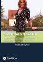 Wiebke ter Lichten: Becoming Wiebke III, Buch