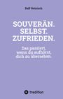 Titel: Souverän. Selbst. Zufrieden. Untertitel: Das passiert, wenn du aufhörst, dich zu übersehen. Lila Hintergrund.