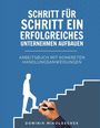 "Schritt für Schritt ein erfolgreiches Unternehmen aufbauen" in großen Buchstaben auf blauem Hintergrund. Eine Hand zeichnet Treppen.