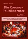 Monika Raible: Die Corona-Politikberater, Buch