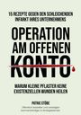 Patric Stöbe: Operation am offenen Konto, Buch