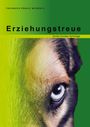 Guido Cordes: Erziehungstreue, Buch