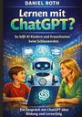 Daniel Roth: Lernen mit ChatGPT?, Buch