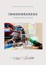 "Immerwährend: Fotografie, Malerei und Lyrik" steht über abstrakter Kunst mit Farbverläufen in kräftigen Tönen.