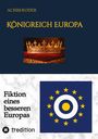 Achim Roder: Königreich Europa, Buch