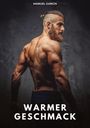 Manuel García: Warmer Geschmack, Buch
