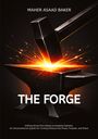 Oben "Maher Asaad Baker", Mitte "THE FORGE", unten Text über Stress und Druck. Amboss mit Hammer und Funken.
