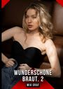 Mia Graf: Wunderschöne Braut. 2, Buch