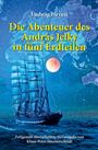 Klaus-Peter Hünnerscheidt: Die Abenteuer des András Jelky in fünf Erdteilen, Buch