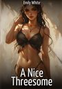 Text oben: "Emily White". Unten: "A Nice Threesome". Illustration einer Frau in schwarzem Bikini vor abstraktem Hintergrund.