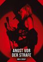 „Angst vor der Strafe“ von Mia Graf. Eine rot beleuchtete Frau in sinnlicher Kleidung mit Hut und Reitgerte.