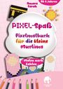 Text: "PIXEL-Spaß Pixelmalbuch für die kleine Muslima", "Malen nach Zahlen", "Amara Farah", "Ab 6 Jahren". Illustrationen und Buntstifte.