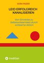 Sora Pazer: Leid erfolgreich kanalisieren, Buch
