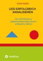 Sora Pazer: Leid erfolgreich kanalisieren, Buch