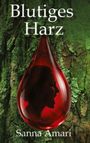"Blutiges Harz" und "Sanna Amari". Illustration: Rote Träne mit Frauensilhouette auf moosigem Hintergrund.