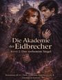 Dominik Mikulaschek: Die Akademie der Eidbrecher, Buch