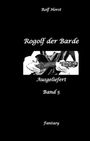 "Rolf Horst, Rogolf der Barde, Ausgeliefert, Band 5, Fantasy." Illustration: Hände spielen Laute.