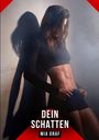 Mia Graf: Dein Schatten, Buch