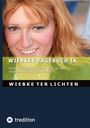Wiebke Ter Lichten: Wiebkes Tagebuch IX, Buch