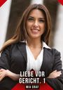 "LIEBE VOR GERICHT. 1" und "MIA GRAF". Frauenportrait, vertrauensvoll lächelnd in Business-Kleidung.