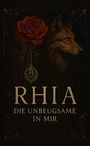 J. Fenrir: Rhia, Buch