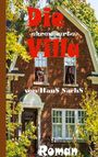 Text: "Die ehrenwerte Villa von Hans Sachs. Roman." Eine rote Backsteinhaus-Fassade mit zwei Figuren in Fenstern.