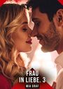 Mia Graf: Frau in Liebe. 3, Buch