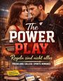 Dominik Mikulaschek: The Power Play - Regeln sind nicht alles, Buch