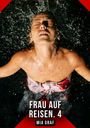 Text: "FRAU AUF REISEN. 4" und "MIA GRAF". Eine Person genießt Wasser, das Gesicht nach oben gerichtet, Augen geschlossen.