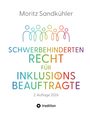 "Moritz Sandkühler. SCHWERBEHINDERTENRECHT FÜR INKLUSIONSBEAUFTRAGTE. 2. Auflage 2026. Illustration von Personen."