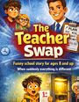 Dominik Mikulaschek: The Teacher Swap, Buch