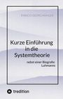 Titel: "Kurze Einführung in die Systemtheorie nebst einer Biografie Luhmanns" von Enrico Georg Mahler. Schlichte Gestaltung.