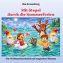 "Mit Stupsi durch die Sommerferien. Ein Weihnachtswichtel auf magischer Mission." Fröhliche Szene mit Kindern im Wasser.