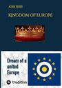 Achim Roder: Kingdom of Europe, Buch