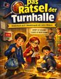 Titel: "Das Rätsel der Turnhalle". Untertitel: "Kinderbuch ab 8 | Detektivspaß mit vielen Bildern". Slogan: "Sport ist gesund - Chaos ist nicht gesund!". Drei Kinder stehen in einer Turnhalle, ein Junge hält eine Sporttasche, ein Mädchen mit Brille schreibt in ein Notizbuch, ein kleinerer Junge sitzt erschrocken am Boden.
