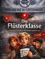 Dominik Mikulaschek: Die Flüsterklasse, Buch