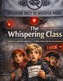 Dominik Mikulaschek: The Whispering Class, Buch