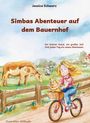 "Simba Abenteuer auf dem Bauernhof: Ein Kind auf Fahrrad, Hund im Korb, Kuh und Ziege am Zaun. Illustration bunt und fröhlich."