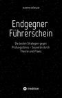 Titel: "Endgegner Führerschein". Untertitel: "Die besten Strategien gegen Prüfungsstress – Souverän durch Theorie und Praxis." Autor: Judith Höfler. Schwarzer Hintergrund mit kleinen weißen Punkten.